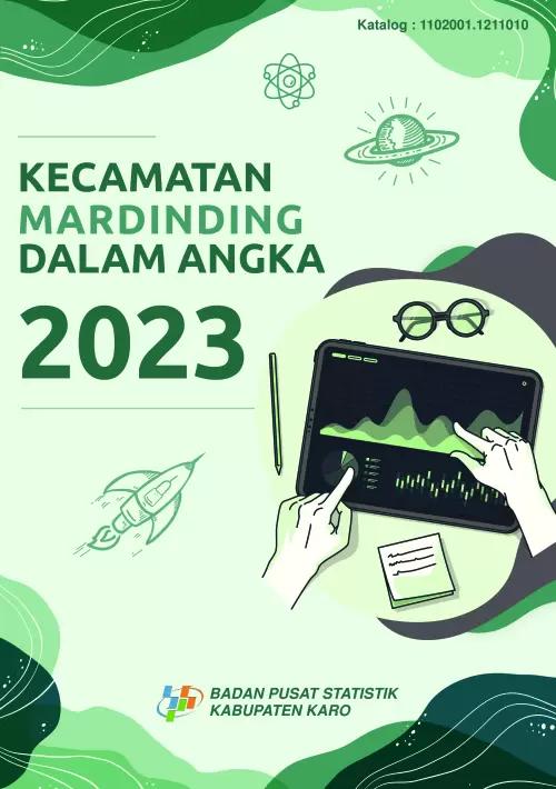 Mardingding Subdistrict in Figures 2023