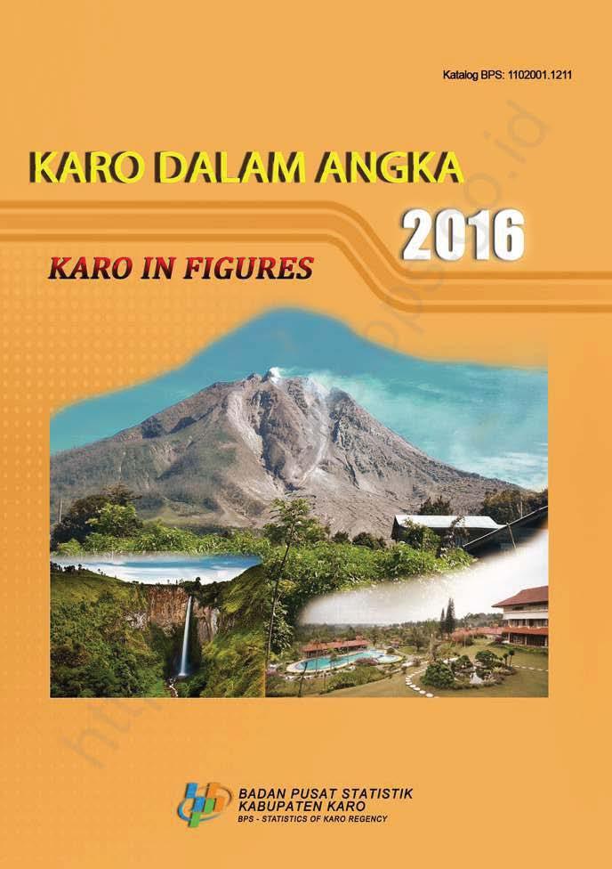 Karo Regency in Figures 2016