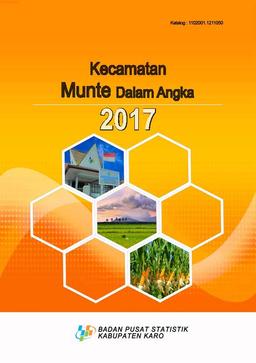 Kecamatan Munte Dalam Angka 2017