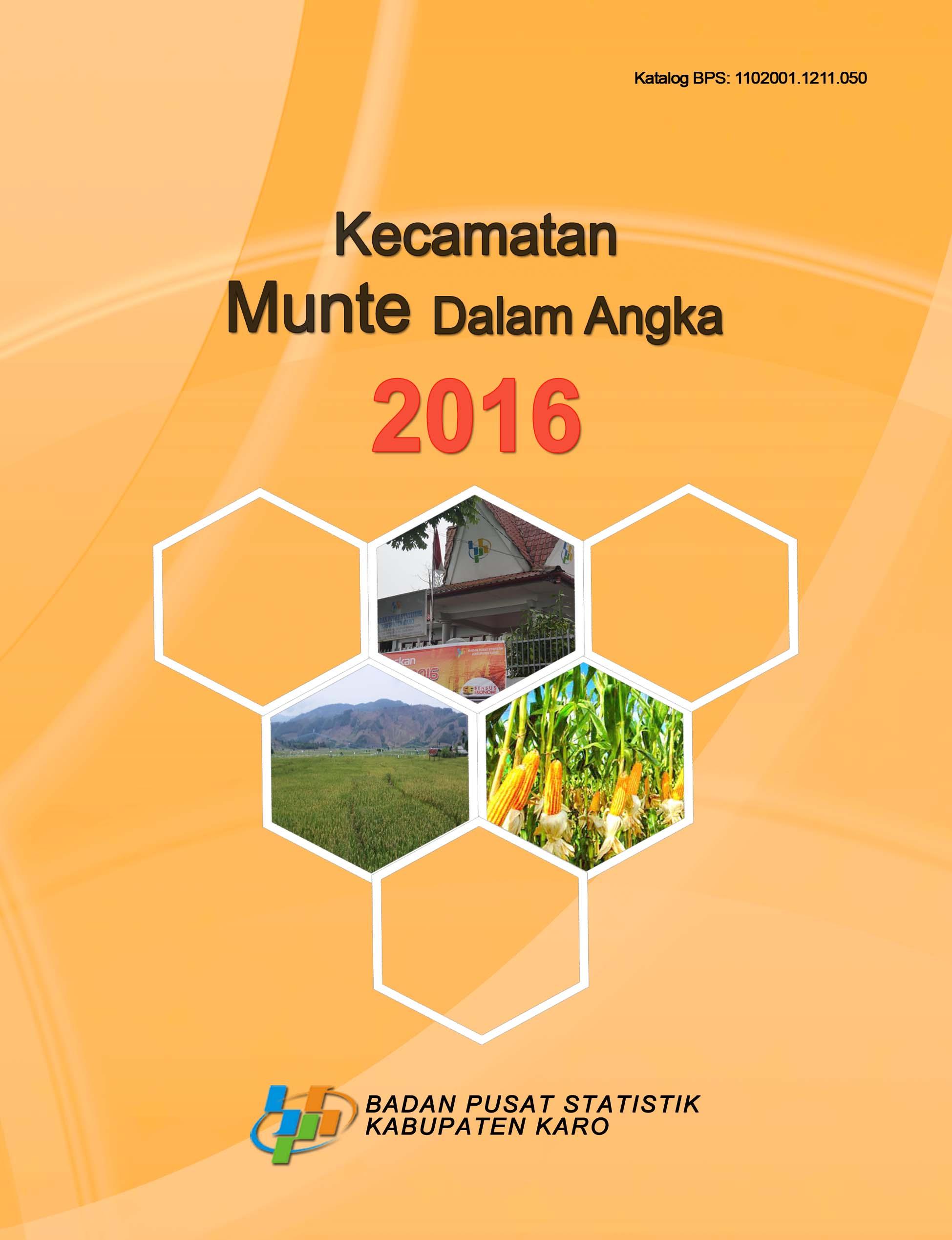 Kecamatan Munte Dalam Angka 2016