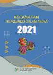 Kecamatan Tiganderket Dalam Angka 2021